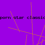 porn star classic