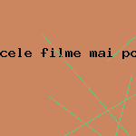 cele filme mai porn tari