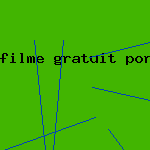 filme gratuit porn