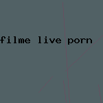 filme live porn