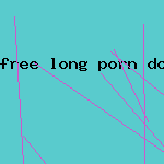 free long porn download