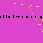 clip free porn spicy video