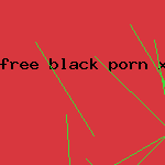 free black porn xxx