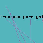 free xxx porn gallery