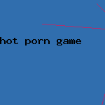 hot porn game