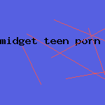 midget teen porn