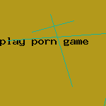 play porn game