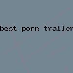 best porn trailer