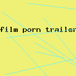 film porn trailer