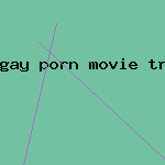 gay porn movie trailer