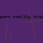 porn reality trailer